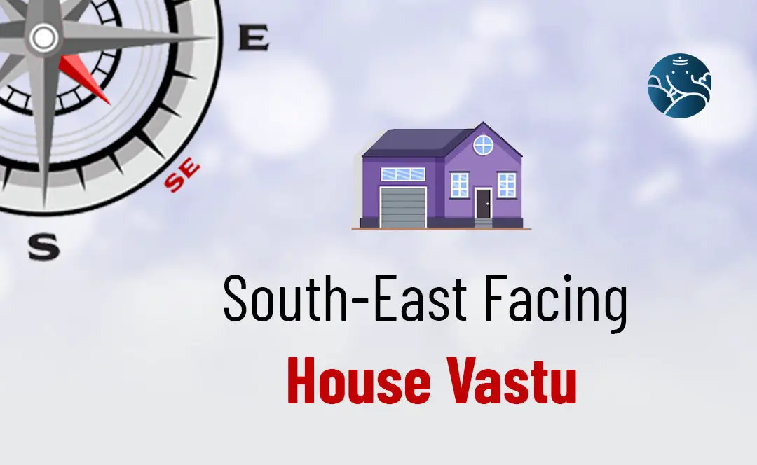 south-east-facing-house-vastu-bejan-daruwalla