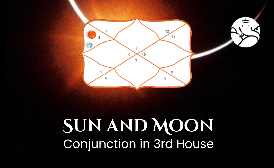 Sun And Moon Conjunction In 3rd House - Know its Effects