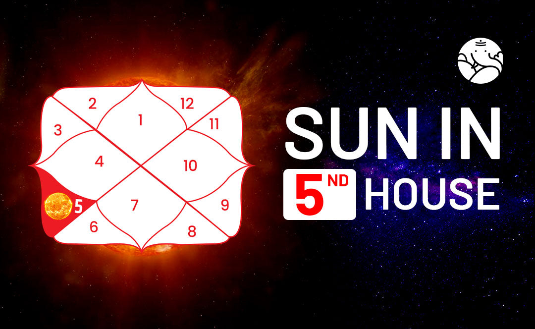 Sun In 5th House Navamsa - Marriage, Love, Spouse, Appearance & Career
