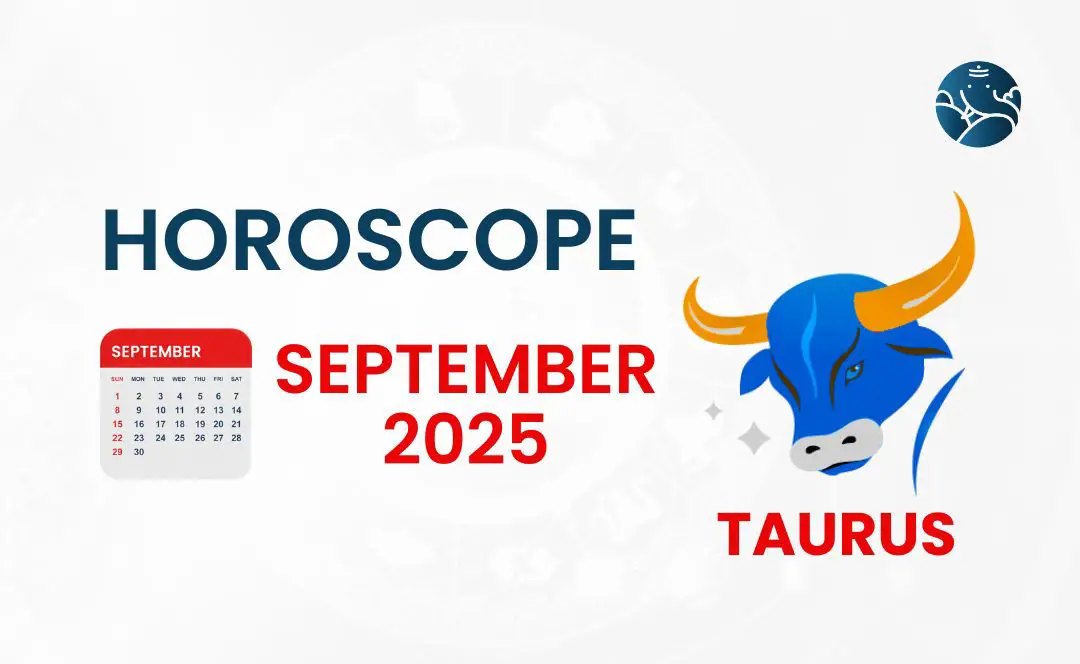 Taurus September 2025 Horoscope