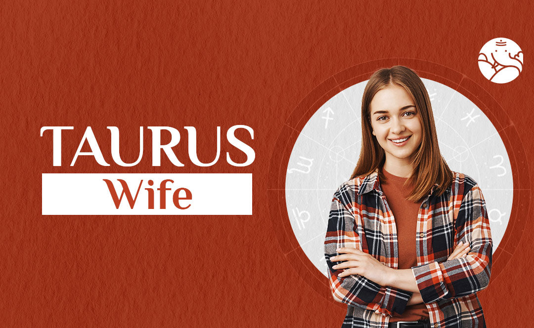 Taurus Wife Taurus as a Wife Bejan Daruwalla