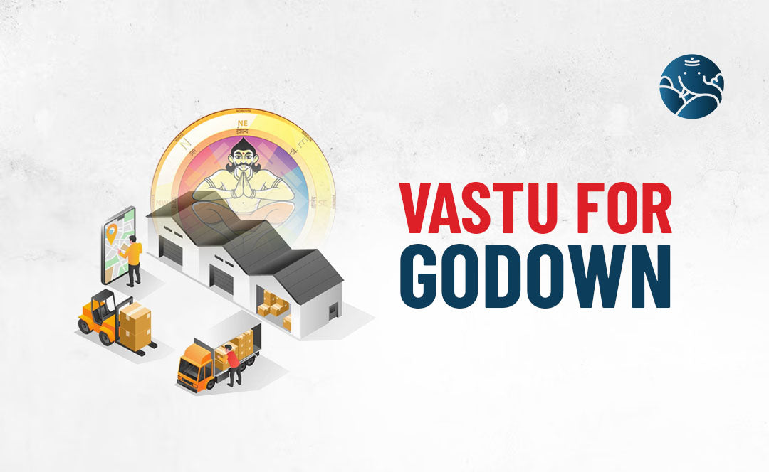 Vastu For GoDown - Vastu Guide