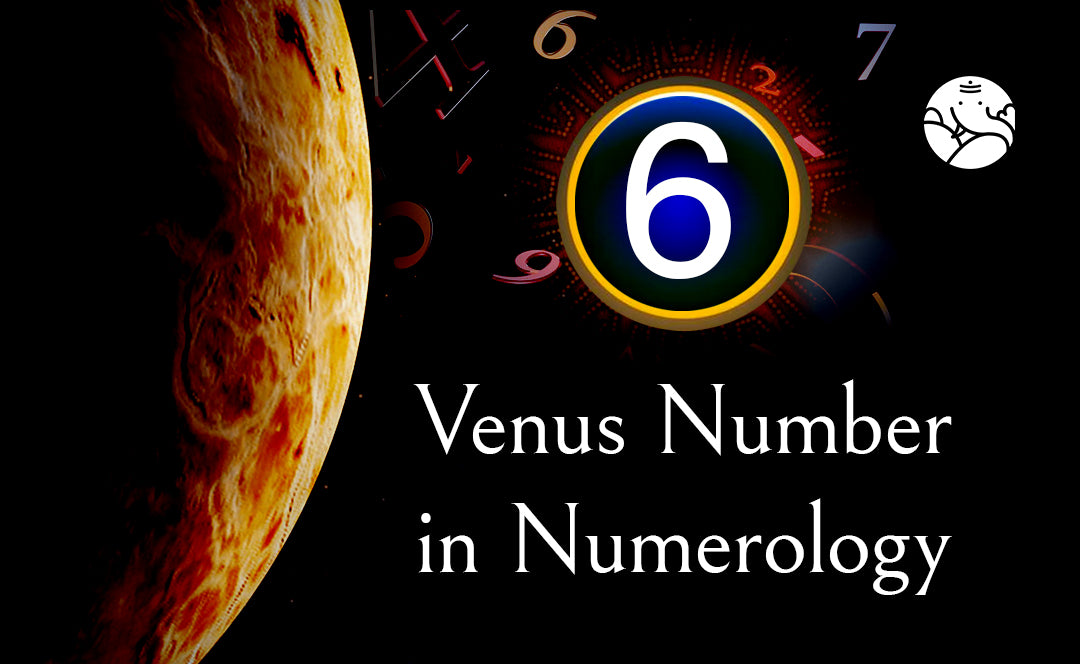 Venus Number in Numerology - Effects and Remedies