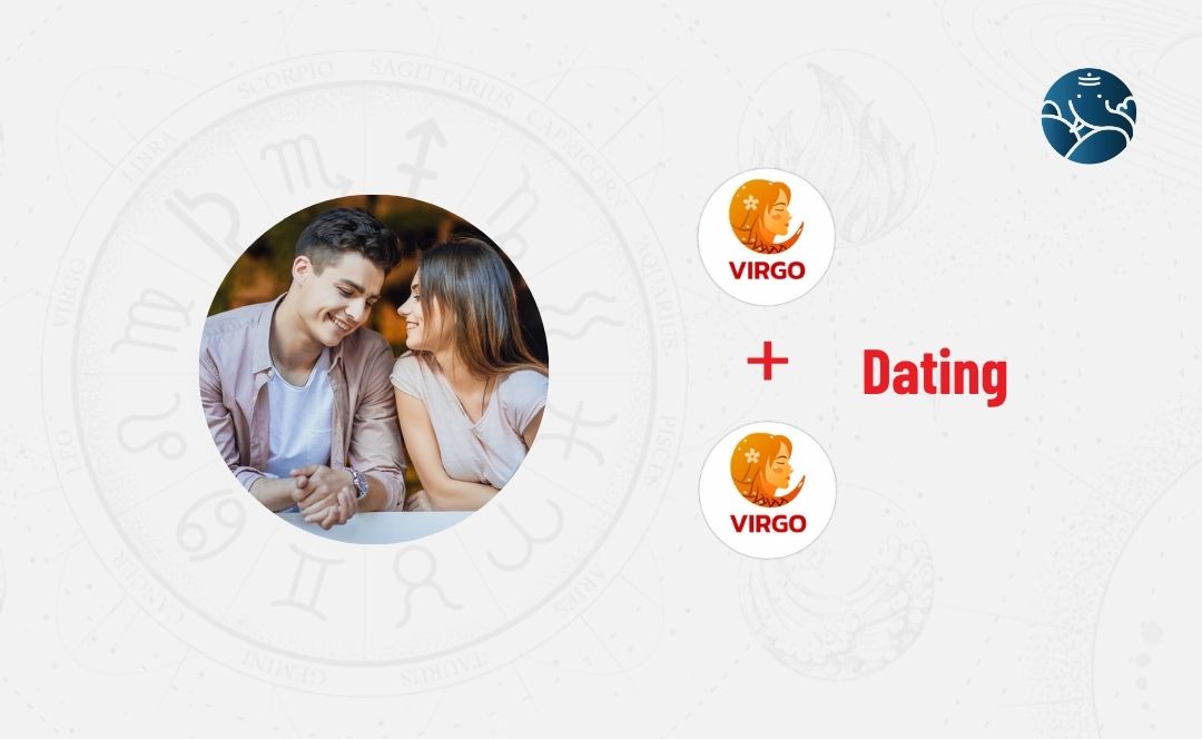Virgo Dating Virgo Virgo Man Dating Virgo Woman