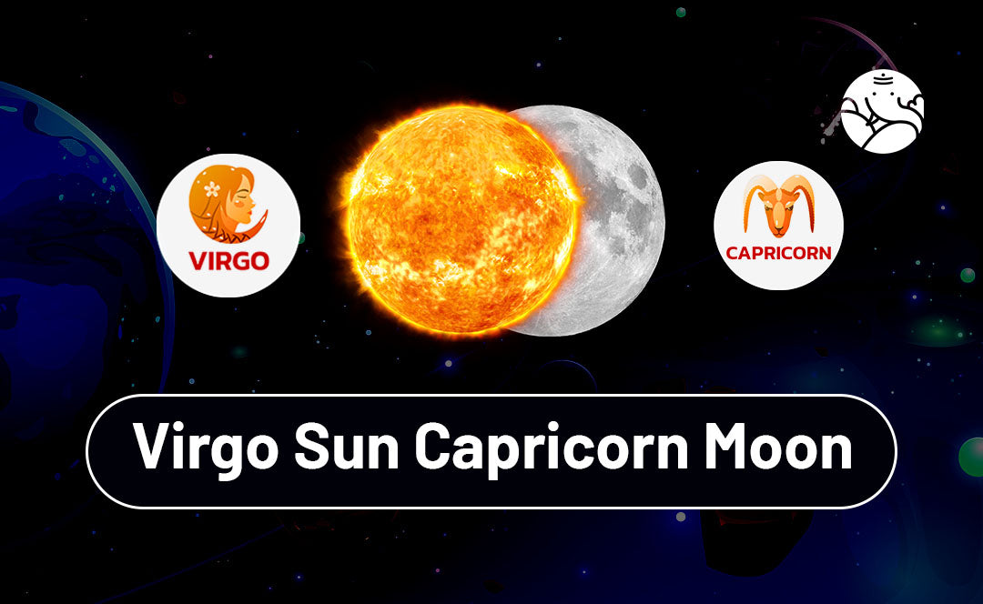 Virgo Sun Capricorn Moon: Personalities of Both