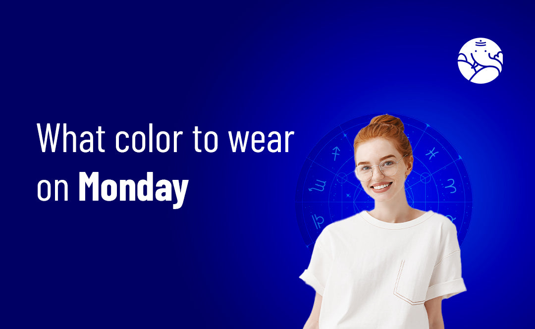What Color To Wear On Monday what-color-to-wear-on-monday