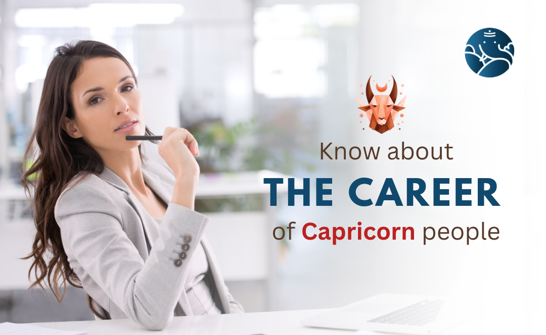 Career of Capricorn People As per Astrology