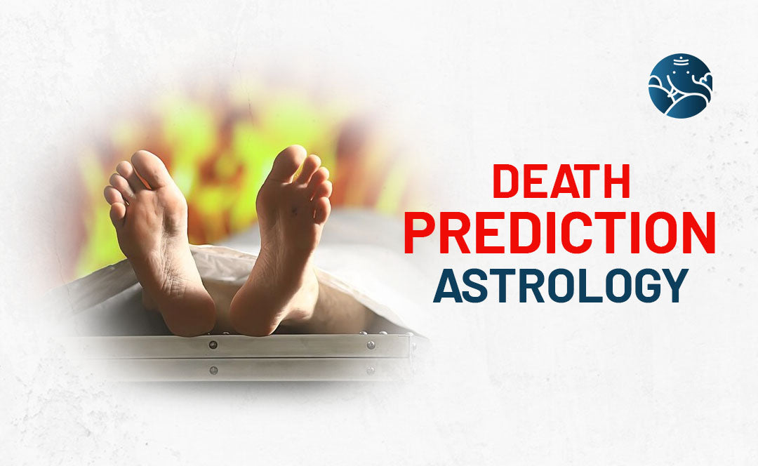 Death Prediction Astrology - Death Calculator