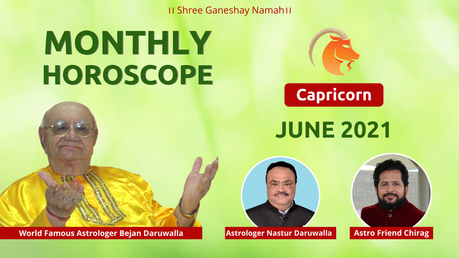 CAPRICORN Zodiac Rashi for JUNE 2021 | Monthly Predictions | Vedic Astrologer Nastur Bejan Daruwalla