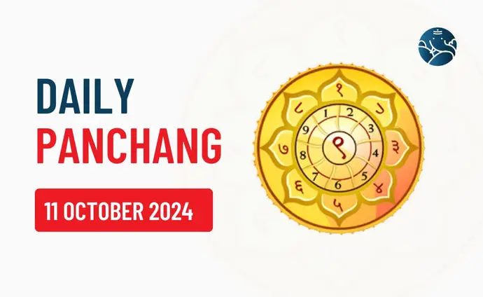 11 October 2024 Panchang & Daily Panchang