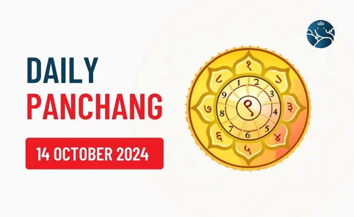 14 October 2024 Panchang & Daily Panchang