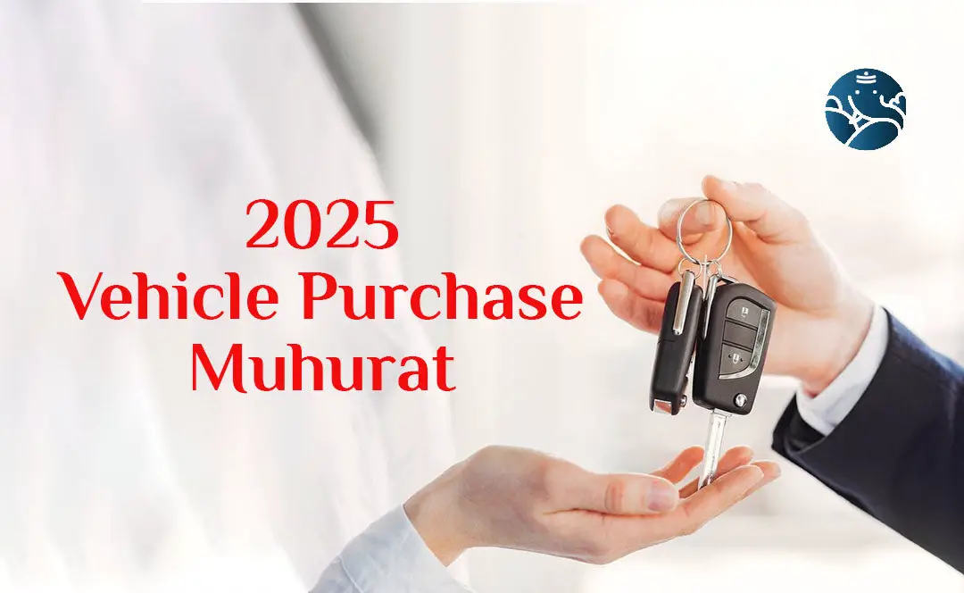 2025 Vehicle Purchase Muhurat - Muhurat For Vehicle Purchase