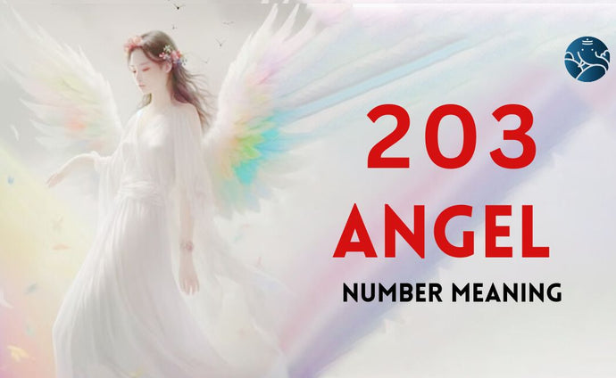 203 Angel Number Meaning, Love, Marriage, Career, Health and Finance