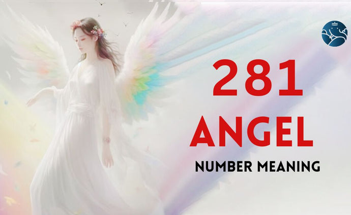 281 Angel Number Meaning, Love, Marriage, Career, Health, and Finance