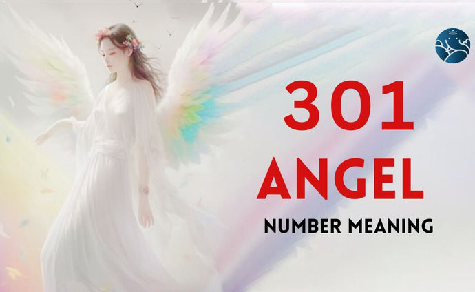 301 Angel Number Meaning, Love, Marriage, Career, Health and Finance