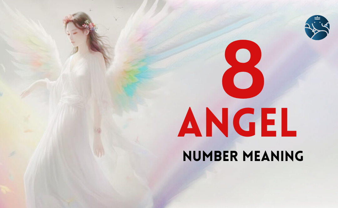 8 Angel Number Meaning, Love, Marriage, Career, Health and Finance