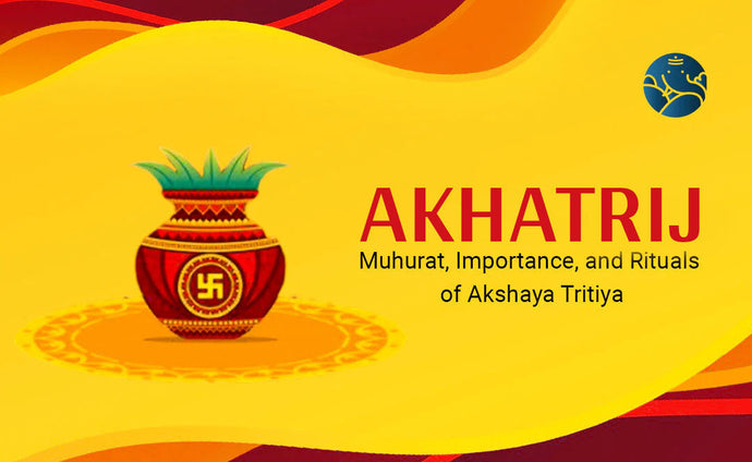 Akhatrij: Importance, and Rituals Of Akshaya Tritiya