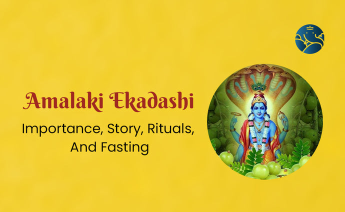 Amalaki Ekadashi Importance, Story, Rituals, And Fasting