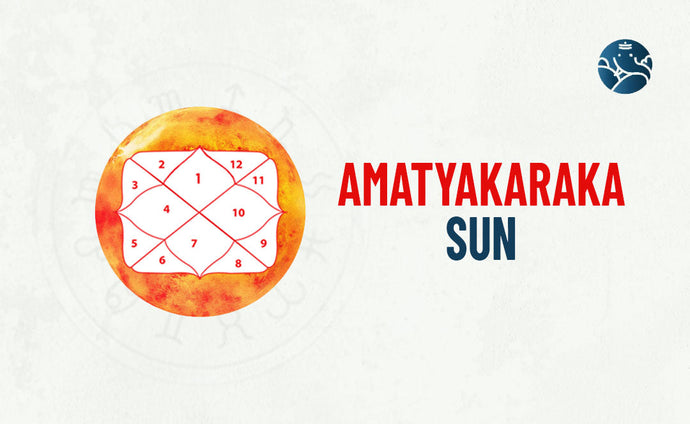 Amatyakaraka Sun - Astrological Insights