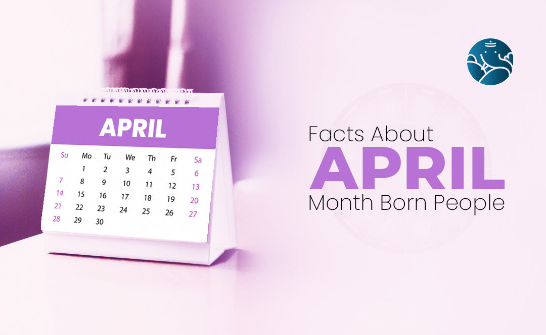 April Born People Negative and Positive Facts