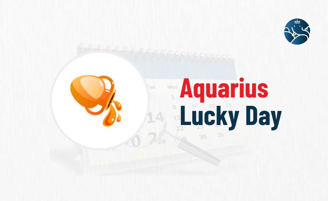 Aquarius Lucky Day Lucky Days for Aquarius