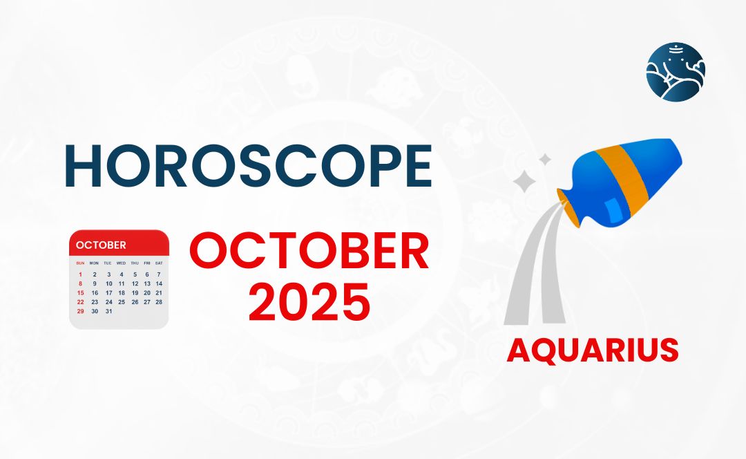 Aquarius October 2025 Horoscope
