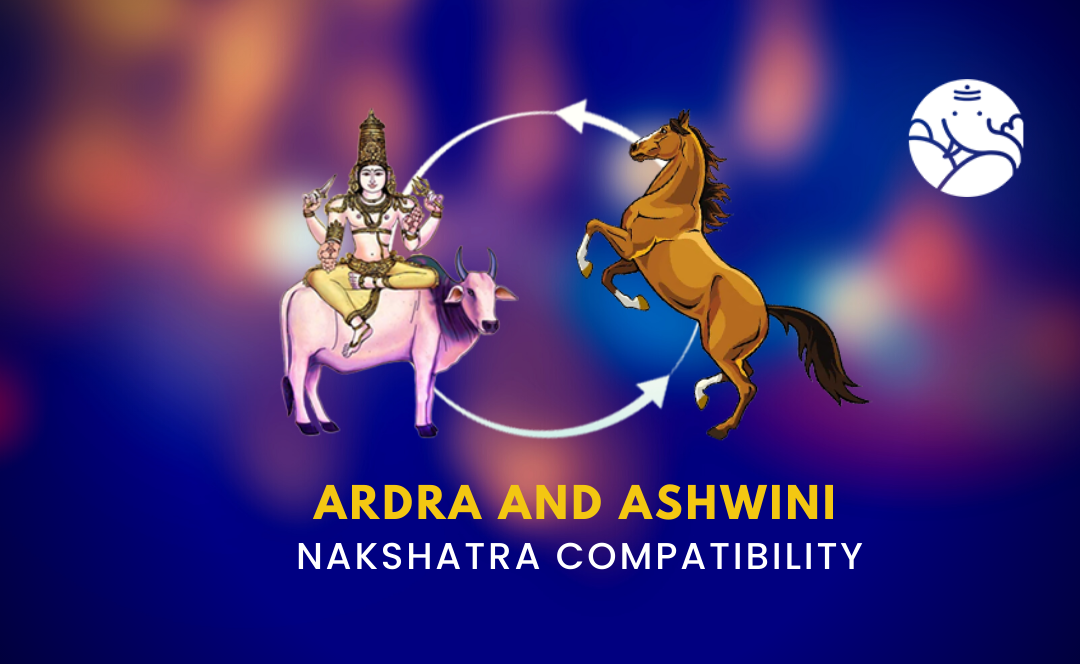 Ardra and Ashwini Nakshatra Compatibility