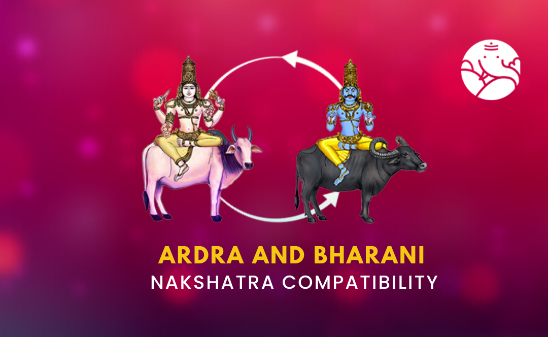 Ardra and Bharani Nakshatra Compatibility
