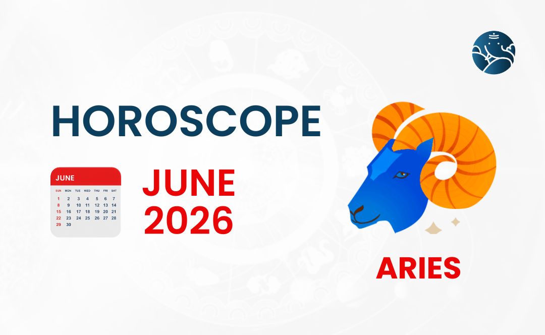 Aries June 2026 Horoscope - Astrological Guide
