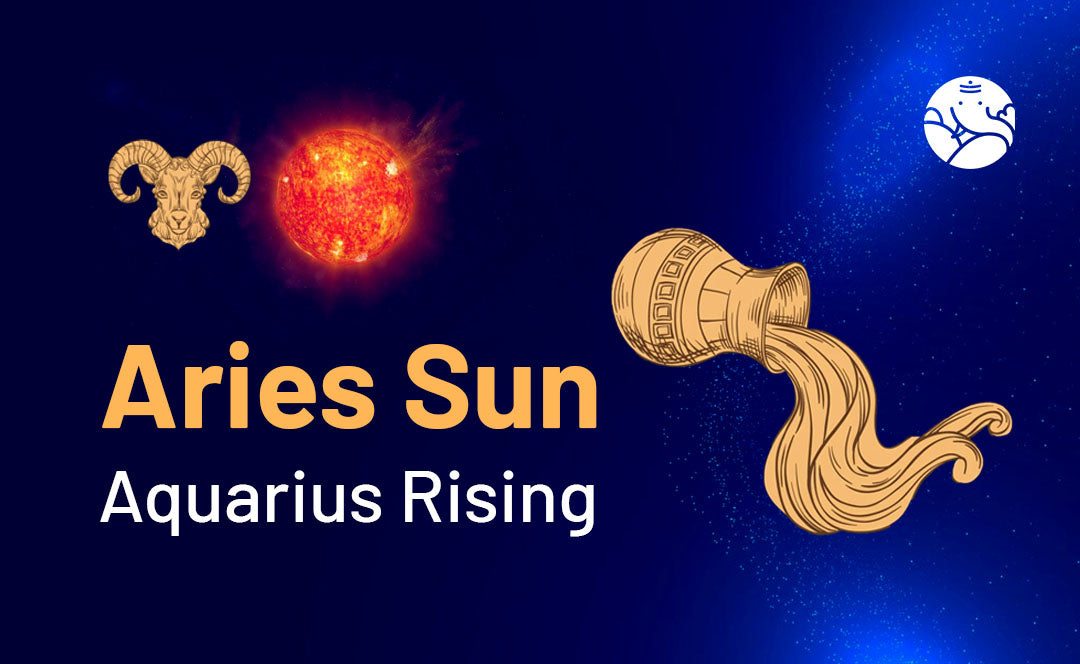 Aries Sun Aquarius Rising