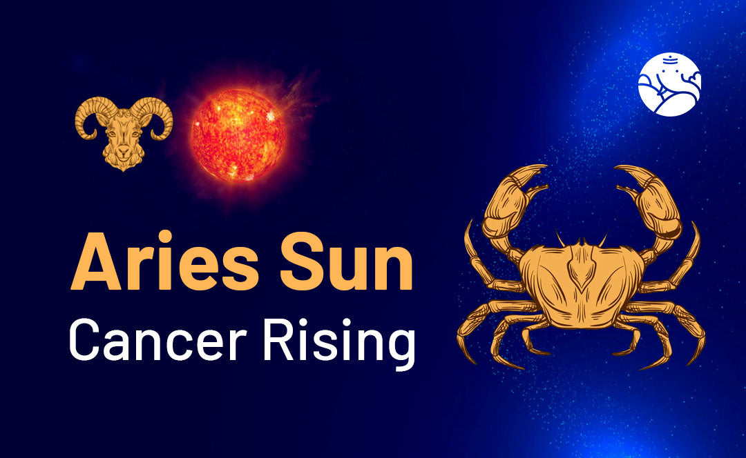 Aries Sun Cancer Rising