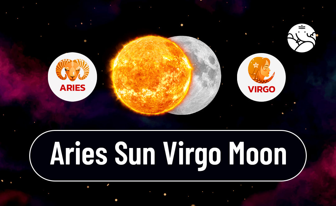 Aries Sun Virgo Moon