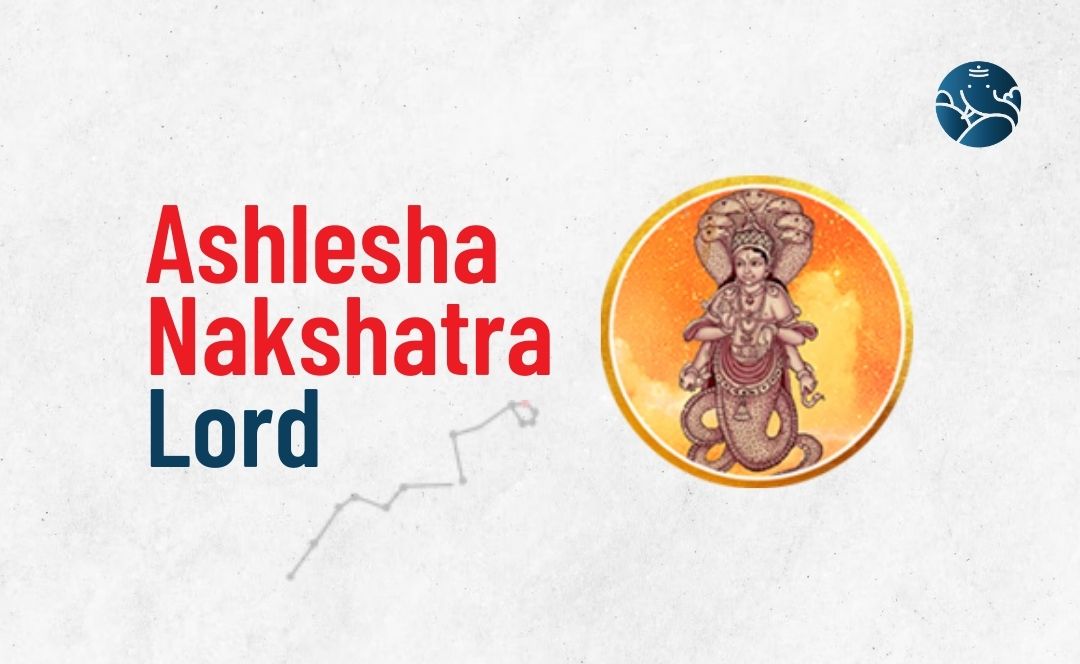 Ashlesha Nakshatra Lord - Divine Aspects