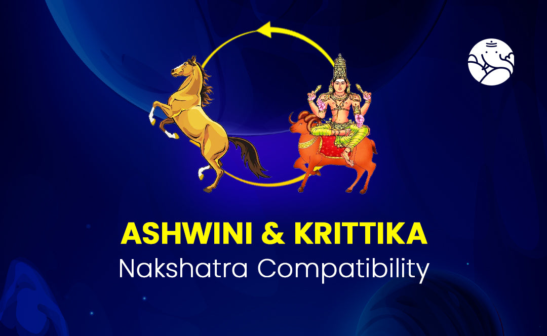 Ashwini and Krittika Nakshatra Compatibility