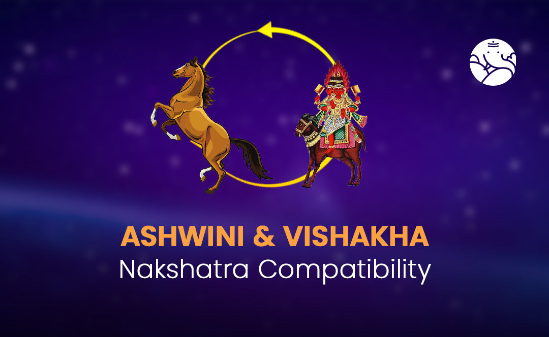 Ashwini and Vishakha Nakshatra Compatibility