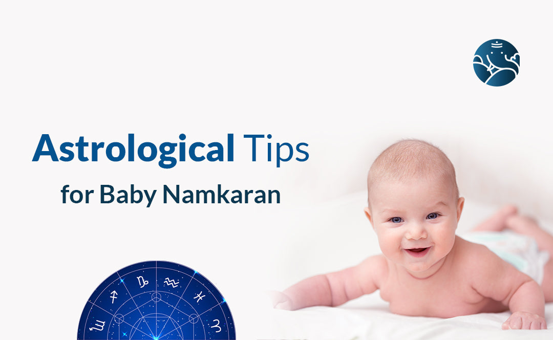 Astrological Tips for Baby Namkaran