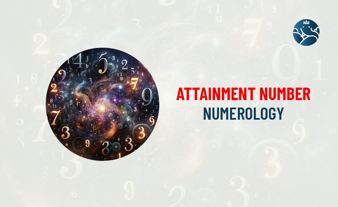 Attainment Number Numerology