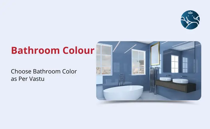 Bathroom Colour: Choose Bathroom Color as Per Vastu