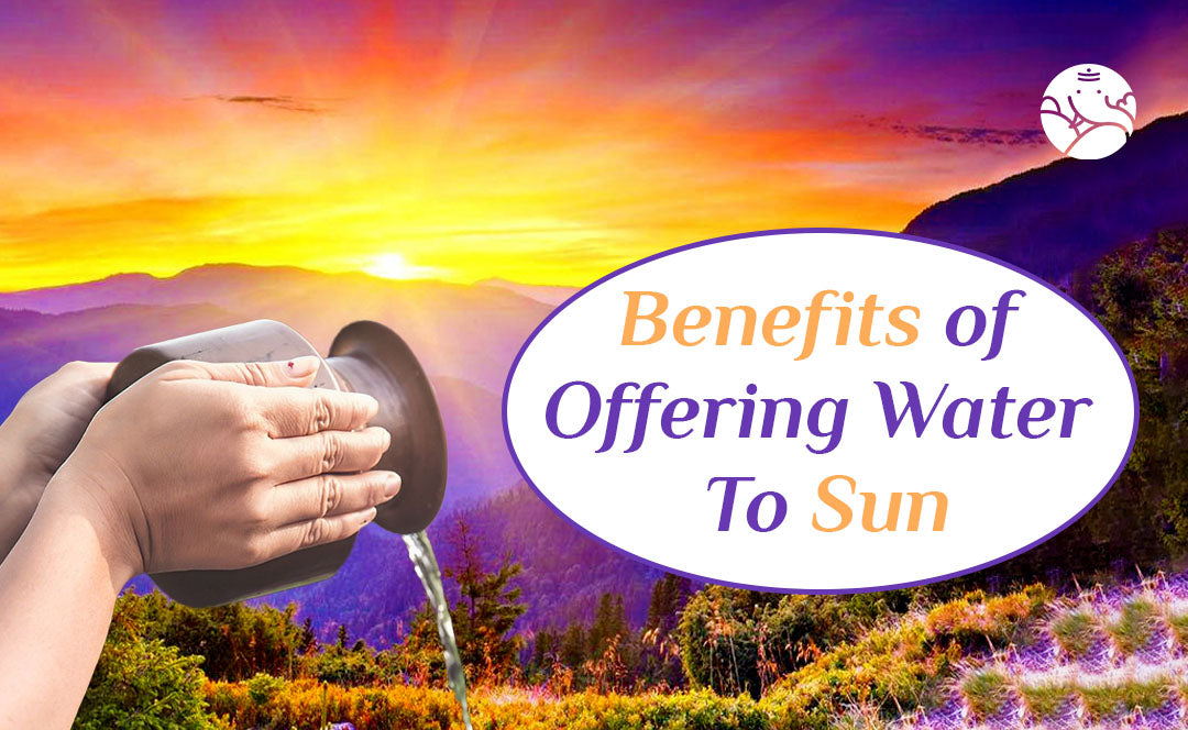 Offering Water Benefits Of Offering Water To Sun