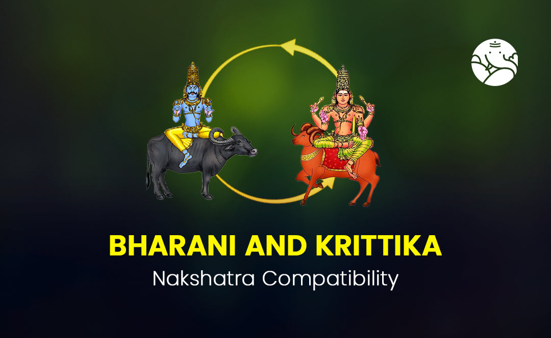 Bharani and Krittika Nakshatra Compatibility