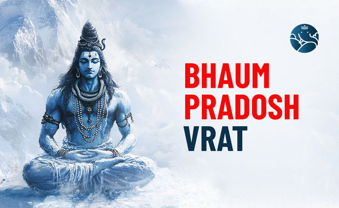 Bhaum Pradosh Vrat - Kartik Pradosh Vrat