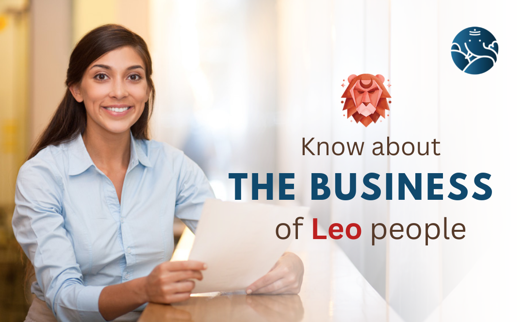 Know about the Business of Leo people