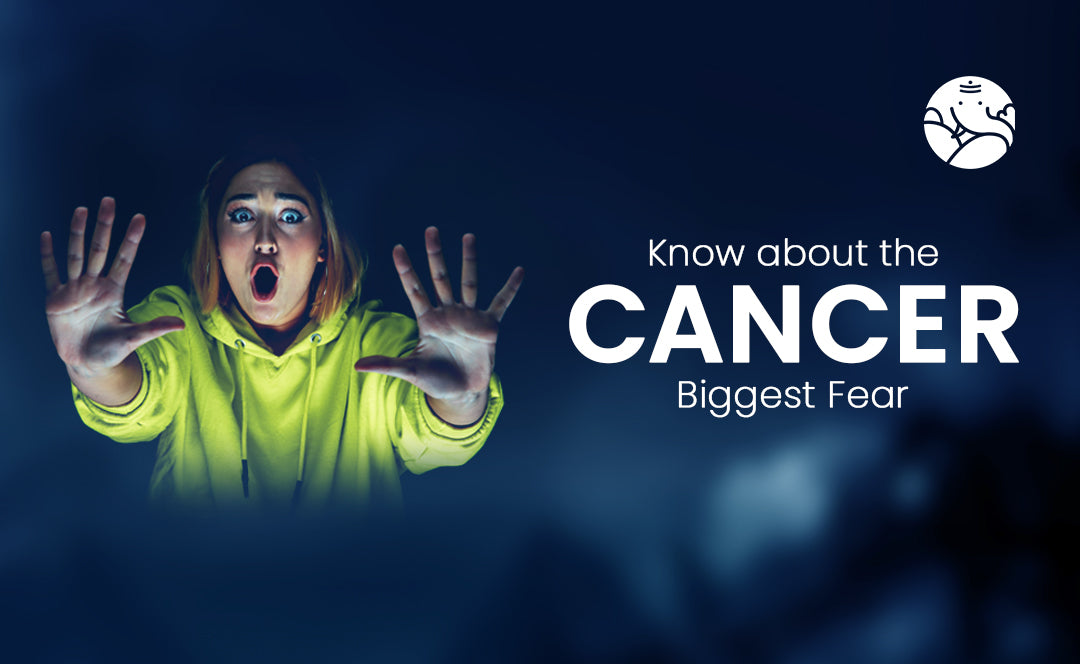 Know about the Cancer Biggest Fear