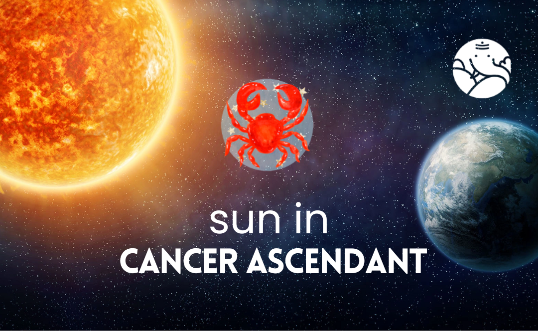 Sun in Cancer Ascendant - Astrological Guide