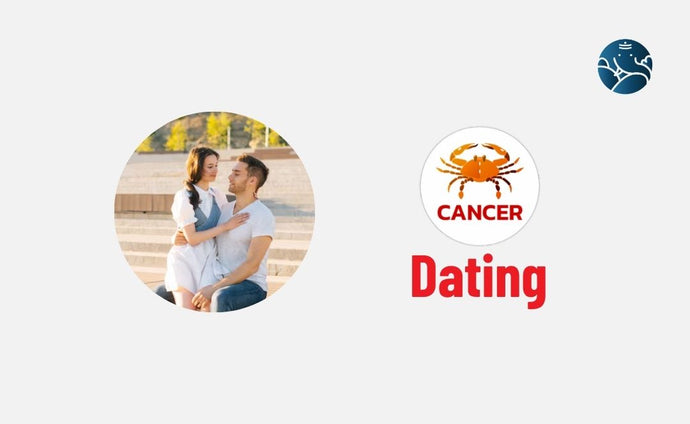 Cancer Dating - Cancer Zodiac Dating