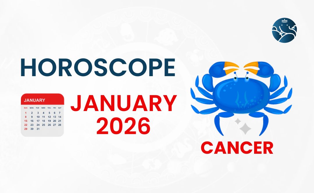 Cancer January 2026 Horoscope - Astrological Guide