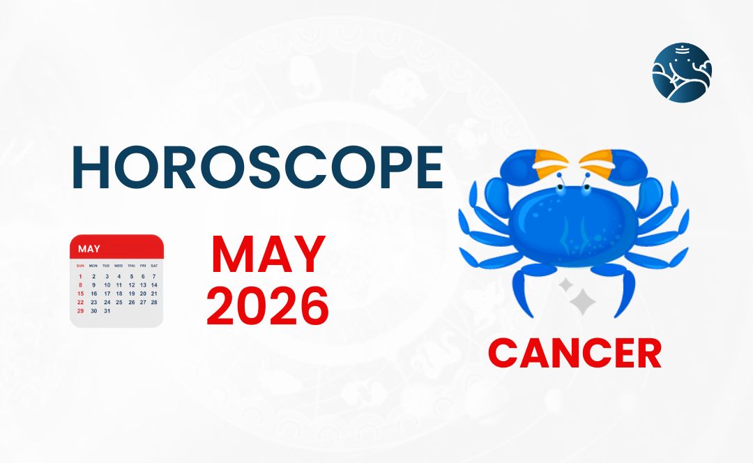 Cancer May 2026 Horoscope - Astrological Guide
