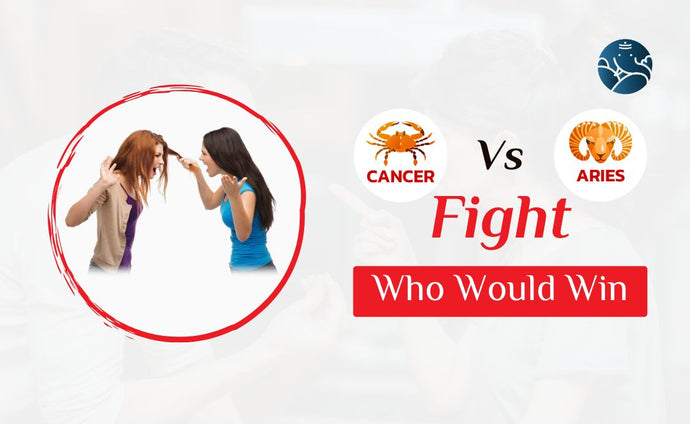 Cancer Vs Aries Fight Who Would Win