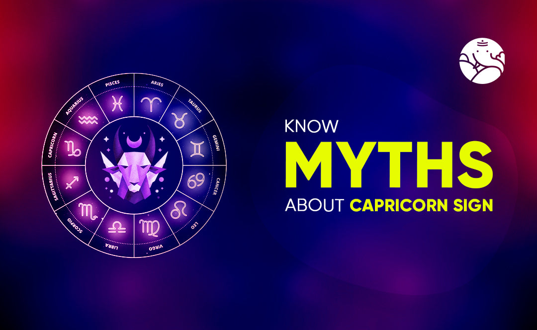 Capricorn Myths - Know Myths about Capricorn Zodiac Sign