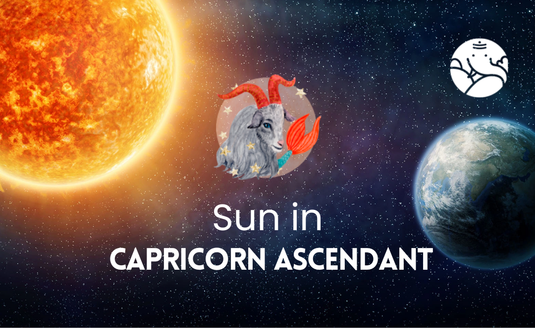 Sun in Capricorn Ascendant